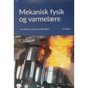 Mekanisk fysik og varmel�re
