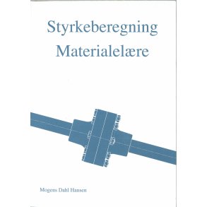 Styrkeberegning Materialel�re
